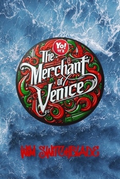 Yo! It's The Merchant Of Venice: Bringing Shakespeare To The Block! An Urban Rap Verse Interpretation. It's A Modern English Version Retelling The Classic Tragedy Play With Illustrations.
