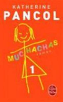 Muchachas - Book #1 of the Muchachas