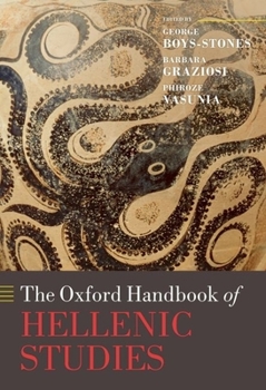 Hardcover The Oxford Handbook of Hellenic Studies Book