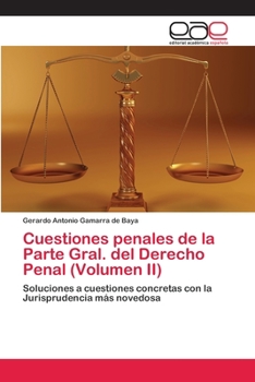 Paperback Cuestiones penales de la Parte Gral. del Derecho Penal (Volumen II) [Spanish] Book