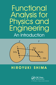 Paperback Functional Analysis for Physics and Engineering: An Introduction Book