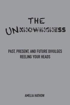 Paperback The Unknowingness Book