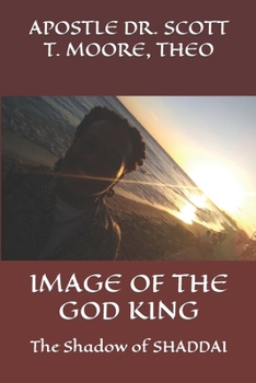 Paperback Image of The GOD King: The Shadow of SHADDAI Book