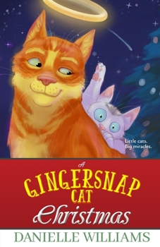 Paperback A Gingersnap Cat Christmas Book