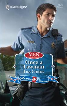 Once a Lawman - Book  of the Men Made in America