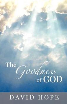 Paperback The Goodness of God Book