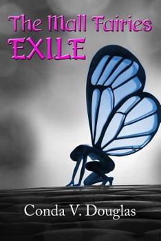 Paperback The Mall Fairies: Exile Book