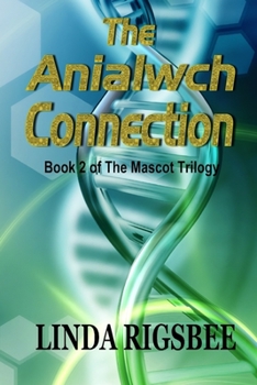 Paperback The Anialwch Connection Book