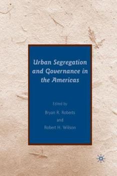 Hardcover Urban Segregation and Governance in the Americas Book