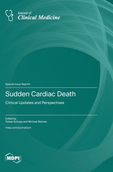Hardcover Sudden Cardiac Death: Clinical Updates and Perspectives Book
