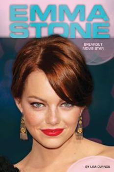 Library Binding Emma Stone: Breakout Movie Star: Breakout Movie Star Book