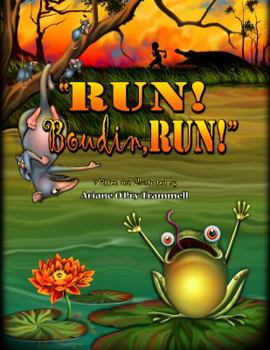 Hardcover Run! Boudin, Run! Book