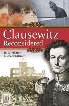 Paperback Clausewitz Reconsidered Book