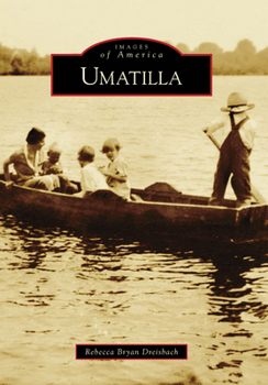 Umatilla - Book  of the Images of America: Florida
