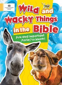 Paperback Wild and Wacky Things in the Bible Book