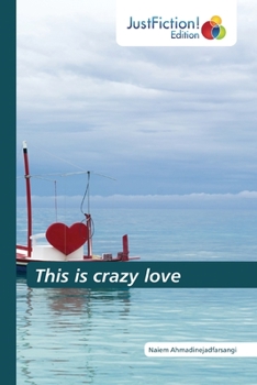 Paperback This is crazy love Book