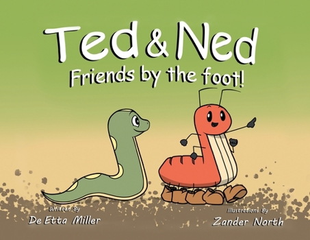 Paperback Ted & Ned: Friends by the Foot! Book