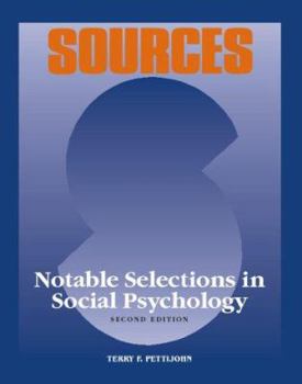 Paperback Sources: Notable Selections in Social Psychology (Sources) Book