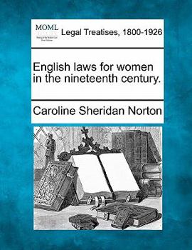 Paperback English Laws for Women in the Nineteenth Century. Book