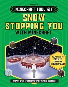 Paperback Snow Stopping You with Minecraft(r) Book