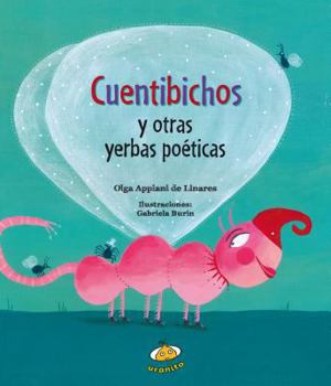 Paperback Cuentibichos y Otras Yerbas Poeticas [Spanish] Book