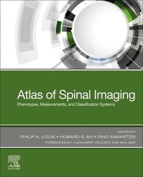 Paperback Atlas of Spinal Imaging: Phenotypes, Measurements and Classification Systems Book