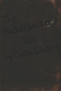 Paperback The Nickerbocker's Tale Book