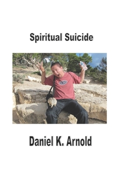 Paperback Spiritual Suicide: A Prayer Journal Book