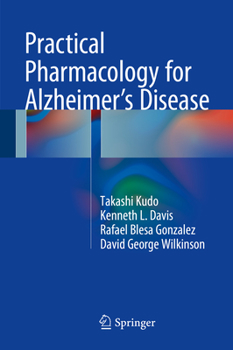 Hardcover Practical Pharmacology for Alzheimer's Disease Book