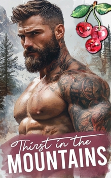 Thirst In The Mountains (Greene Mountain Boys)