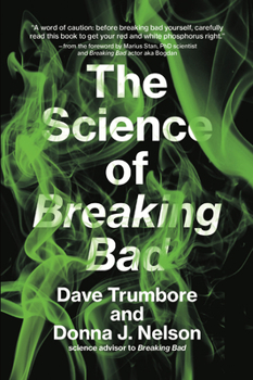 Paperback The Science of Breaking Bad Book