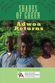 Paperback Shades of Green: Adwoa Returns Book