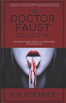 Paperback The Doctor Faust Collective Book