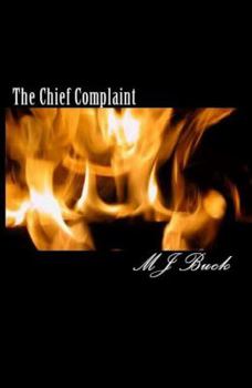 The Chief Complaint