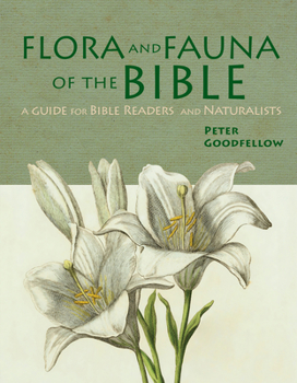 Hardcover Flora & Fauna of the Bible Book