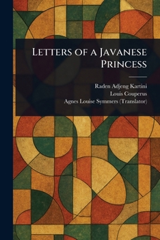 Paperback Letters of a Javanese Princess Book