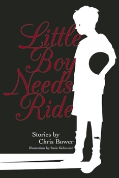 Paperback Little Boy Needs Ride: And Other Stories Book