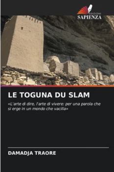 Le Toguna Du Slam