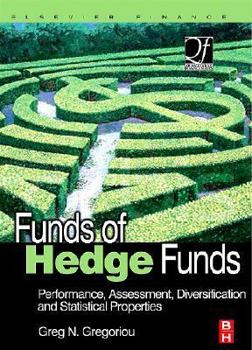 Hardcover Funds of Hedge Funds: Performance, Assessment, Diversification, and Statistical Properties Book