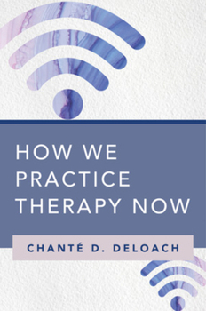 Paperback How We Practice Therapy Now Book