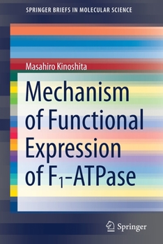 Paperback Mechanism of Functional Expression of F1-Atpase Book