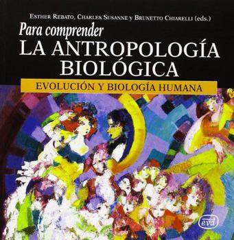 Paperback Para comprender la antropología biológica: Evolución y Biología Humana [Portuguese] Book
