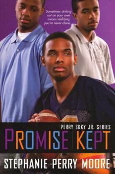 Paperback Promise Kept: Perry Skky Jr. Series #5 Book
