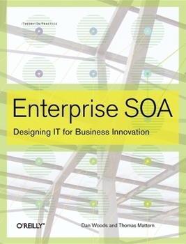 Paperback Enterprise SOA: Designing It for Business Innovation Book
