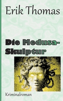 Paperback Die Medusa-Skulptur [German] Book