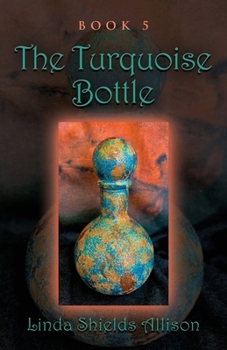 Paperback The Turquoise Bottle Book