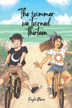 Paperback The Summer We Turned Thirteen Book