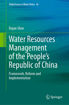 Hardcover Water Resources Management of the People's Republic of China: Framework, Reform and Implementation Book