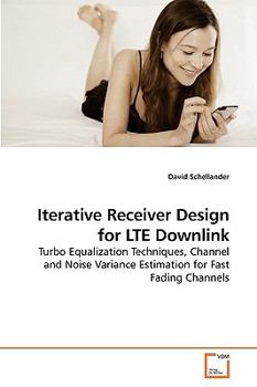 Paperback Iterative Receiver Design for LTE Downlink Book