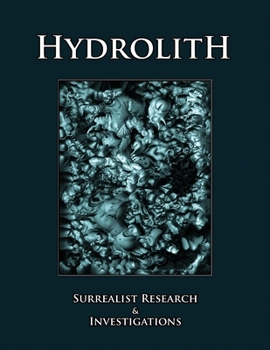 Paperback Hydrolith: Surrealist Research & Investigations Book